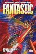 Fantastic Four, Tome 3: Sous le règne de Fatalis