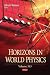 Horizons in World Physics (...