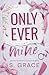 Only Ever Mine: Second Chan...