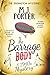 The Barrage Body by M.J. Porter