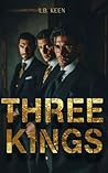 Three Kings : A w...