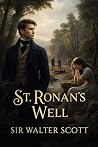 St. Ronan`s Well