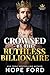 Crowned by the Ruthless Billionaire