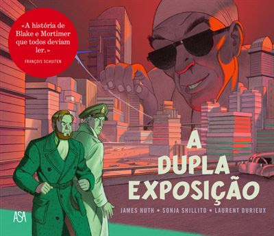 A dupla exposição (Blake e Mortimer)