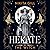 Hekate - The Witch (Goddesses of the Underworld, #1)