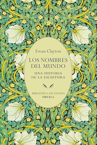 Los nombres del mundo: Una historia de la escritura (Paperback)