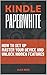 KINDLE PAPERWHITE by Alex Reed