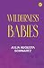 Wilderness Babies