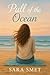 Pull of the Ocean by Sara Smet