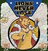 Lions Never Lose