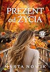 Prezent od życia