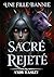 Sacré Rejeté by Andy Easley