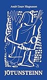 Jötunsteinn by Andri Snær Magnason