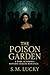 The Poison Garden: A Dark Academia Reverse Harem Romance