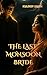 THE LAST MONSOON BRIDE