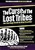 The Curse of the Lost Tribes by Scribe of the Most High