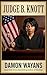 Judge B. Knott by Damon Wayans