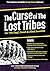 The Curse of the Lost Tribe...