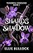 Shards and Shadow (Tenebrea...