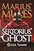 Marius' Mules -V: Sertorius' Ghost