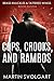 Cops, Crooks, and Rambos (B...