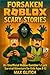 Forsaken Roblox Scary Stories by MAX GLITCH
