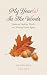 My Year(s) in the Woods by Marianna Pease
