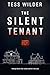The Silent Tenant — A Novel