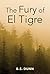 The Fury Of El Tigre