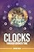 Clocks: Through Broken Time