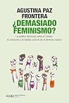 ¿Demasiado femini...