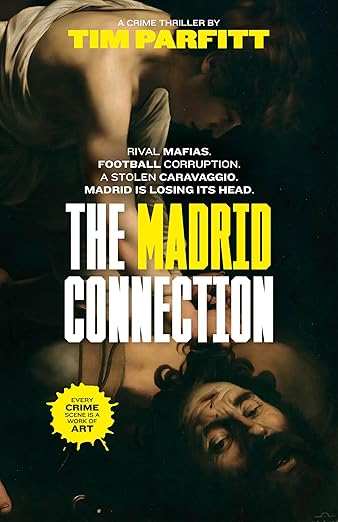The Madrid Connection (The Connections, #2)