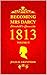 Becoming Mrs. Darcy, Elizabeth's Chronicles by Julia Grantham