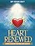 Heart Renewed: 12 Steps to ...
