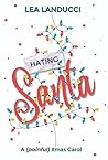 Hating SANTA: A (...