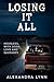 Losing it All: Houseless, w...