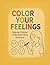 Color Your Feelings: Helpin...