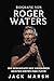 Biografie von Roger Waters:...