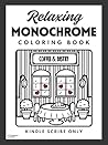 Relaxing Monochro...
