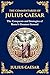 The Commentaries of Julius ...