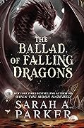 The Ballad of Falling Dragons