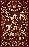 Chilled and Thrilled (Daddy Issues, #1) Book cover for Chilled and Thrilled (Daddy Issues, #1)