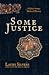 Some Justice: A Ghazi Ammar Murder Mystery