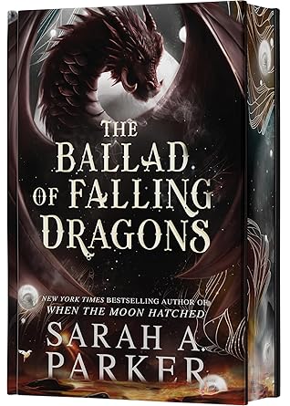 The Ballad of Falling Dragons (Moonfall, #2)