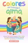 Colores que culti...