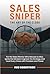 Sales Sniper by Rob Robertson