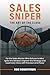 Sales Sniper by Rob Robertson