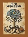 AI for Genealogists
