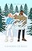 Cold Shoulder: A Snowed In ...