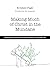Making Much of Christ in the Mundane: Cultivating an Awareness of God's Presence in Everyday Life